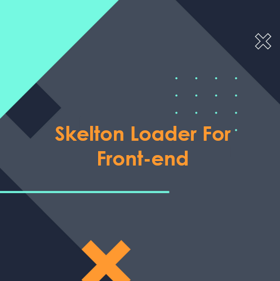 img/articles/skelton-loader.png